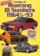 Catalog of Mustang ID Numbers 1964-1/2 - 93 